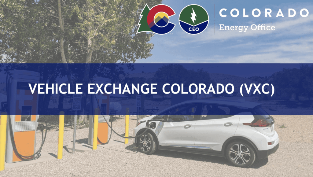 Advertisement from the Colorado Energy Office with a banner that reads "Vehicle Exchange Colorado (VXC)"
