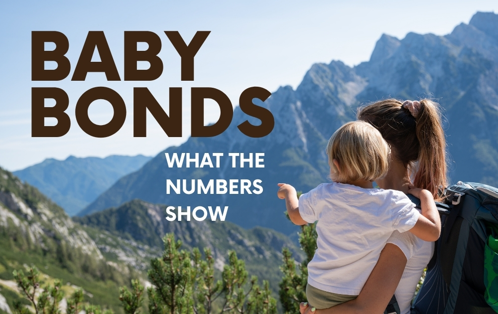 A parent holding a young child against a Colorado mountain landscape, overlaid with the words “Baby Bonds: What the Numbers Show.”